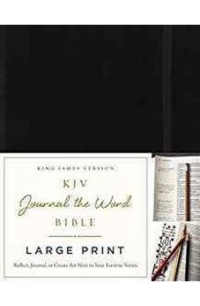 KJV, Journal the Word Bible, Large Print, Hardcover, Black, Red Letter Edition: Reflect, Journal, or Create Art Next to Your Favorite Verses 9780718090791