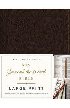 KJV, Journal the Word Bible, Large Print, Bonded Leather, Brown, Red Letter Edition: Reflect, Journal, or Create Art Next to Your Favorite Verses