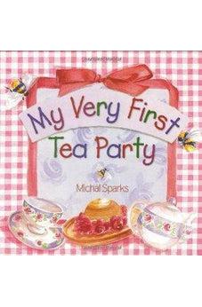 My Very First Tea Party