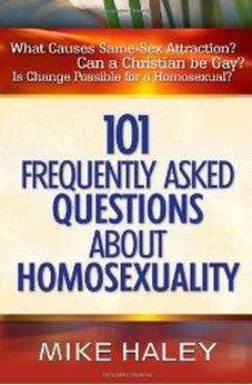 101 Frequently Asked Questions About Homosexuality 9780736914703