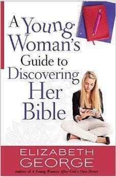 A Young Woman's Guide to Discovering Her Bible 9780736917810