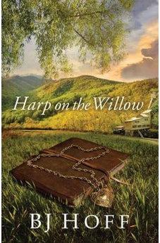 Harp on the Willow (Mt. Laurel Memories Book 1) 9780736920674