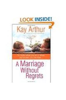 A Marriage Without Regrets: No matter where you are or where you've been 9780736920759