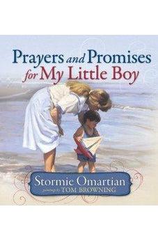 Prayers and Promises for My Little Boy