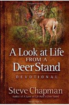 A Look at Life from a Deer Stand Devotional 9780736925488