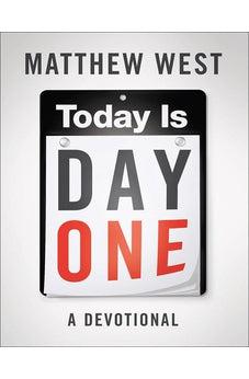 Today Is Day One: A Devotional 9780736944441