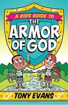A Kid's Guide to the Armor of God 9780736960564