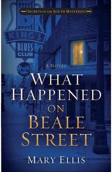 What Happened on Beale Street (Secrets of the South Mysteries Book 2)