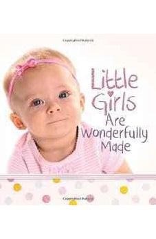Little Girls Are Wonderfully Made 9780736965828