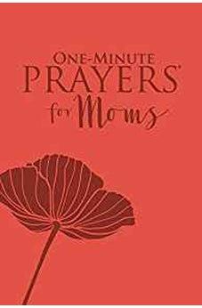 One-Minute Prayers© for Moms Milano Softone&trade; 9780736966641