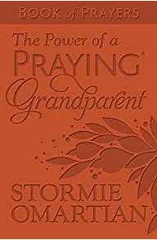 The Power of a Praying© Grandparent Book of Prayers Milano Softone&trade; 9780736971058