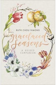 GraceLaced Seasons: A Guided Companion 9780736974905