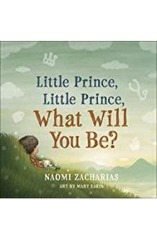 Little Prince, Little Prince: What Will You Be? 9780736979467