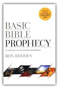 Basic Bible Prophecy: Essential Facts Every Christian Should Know 9780736980333