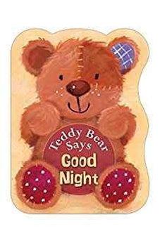 Teddy Bear Says Good Night 9780745964362
