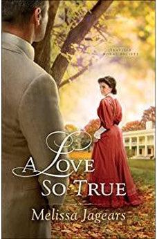 Love So True (Teaville Moral Society Booko 2)