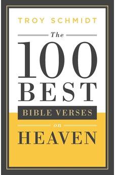 Image of The 100 Best Bible Verses on Heaven 9780764217593