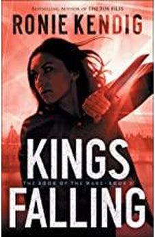 Kings Falling (Book of the Wars) Books 2 of 3 9780764231889