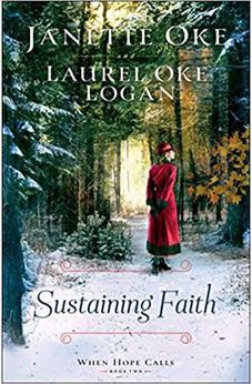 Sustaining Faith (When Hope Calls) Book 2 of 3