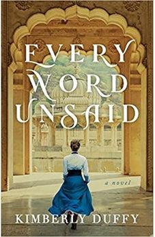 Every Word Unsaid (Part of Dreams of India - 3 books)