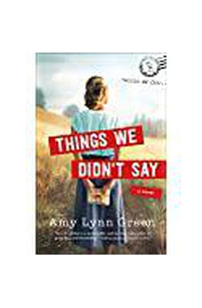 Things We Didn't Say