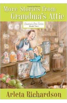 More Stories Grdma'S Attic-Rpk 9780781403801