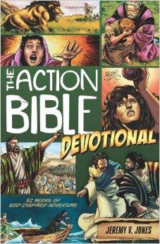The Action Bible Devotional: 52 Weeks of God-Inspired Adventure (Action Bible Series) 9780781407274