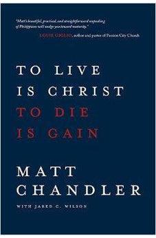 To Live Is Christ - Pb 9780781412179