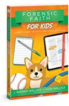 Forensic Faith For Kids 9780781414586