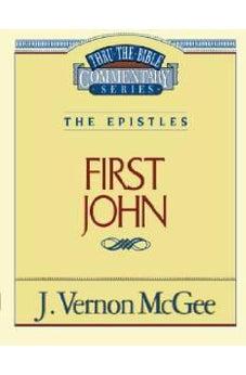 First John (Thru the Bible) 9780785208785