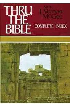Thru the Bible, Vol. 6: Complete Index