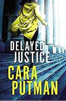 Delayed Justice (Hidden Justice Book 3)