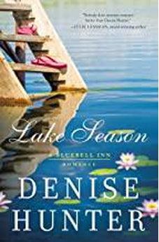Lake Season (A Bluebell Inn Romance Book 1) 9780785222729