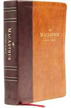 NASB, MacArthur Study Bible, 2nd Edition, Leathersoft, Brown, Comfort Print 9780785230311