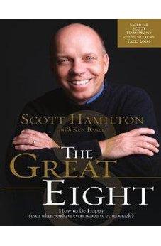 The Great Eight: How to Be Happy 9780785230908