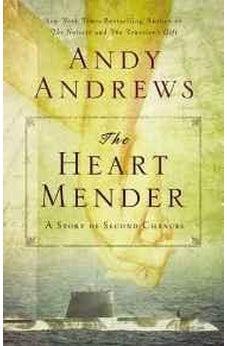 The Heart Mender: A Story of Second Chances