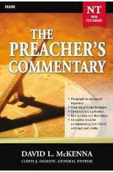 Preacher's Commentary - Vol. 25- Mark 9780785248002