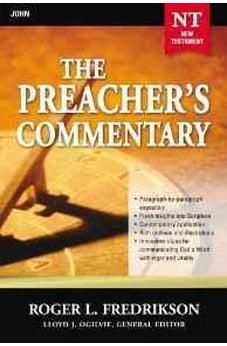 Preacher's Commentary - Vol. 27- John 9780785248026