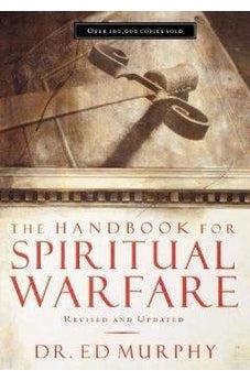 The Handbook for Spiritual Warfare: Revised & Updated 9780785250265