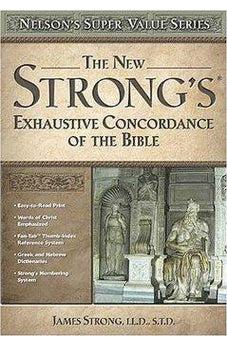 New Strong's Exhautive Concordance (Super Value Series) 9780785250562