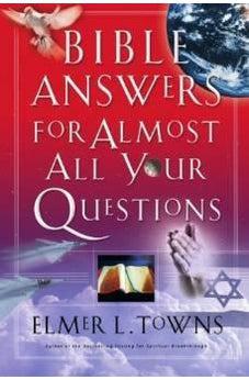 Bible Answers for Almost All Your Questions 9780785263241