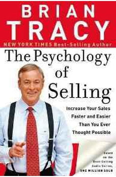 The Psychology of Selling: Increase Your Sales Faster and Easier Than You Ever Thought Possible - Biblestore.com