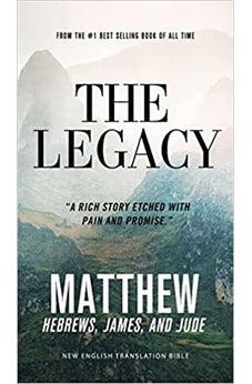 The Legacy, NET Eternity Now New Testament Series, Vol. 1: Matthew, Hebrews, James, Jude, Paperback, Comfort Print