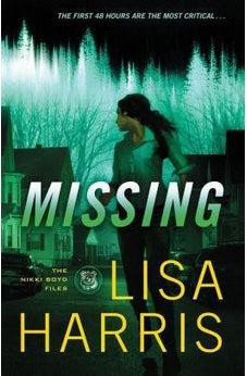 Missing (The Nikki Boyd Files) 9780800724191