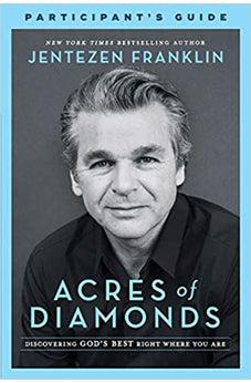 Acres of Diamonds Participant's Guide