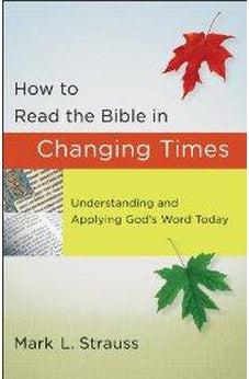 How to Read the Bible in Changing Times