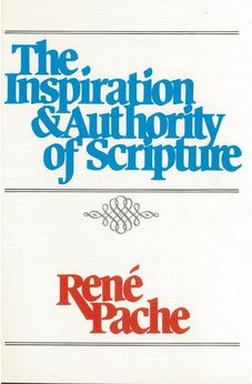 Inspiration and Authority of Scripture