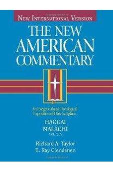 The New American Commentary Volume 21a: Haggai and Malachi 9780805401219