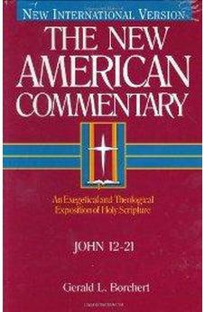 NAC VOL 25B JOHN 12-21 9780805401431