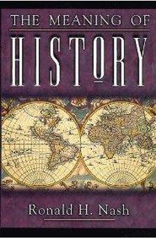 MEANING OF HISTORY- DP, THE